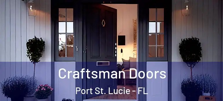 Craftsman Doors Port St. Lucie - FL