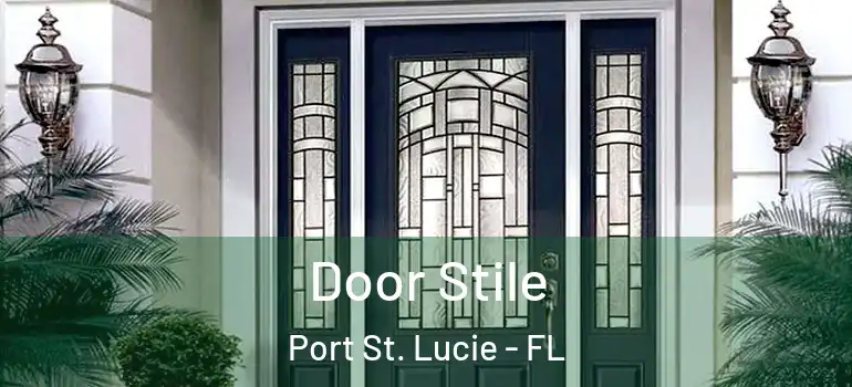 Door Stile Port St. Lucie - FL