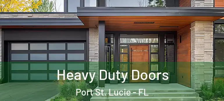 Heavy Duty Doors Port St. Lucie - FL