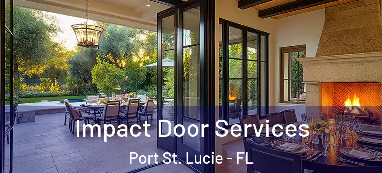 Impact Door Services Port St. Lucie - FL