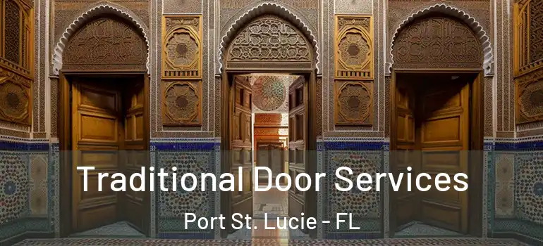 Traditional Door Services Port St. Lucie - FL